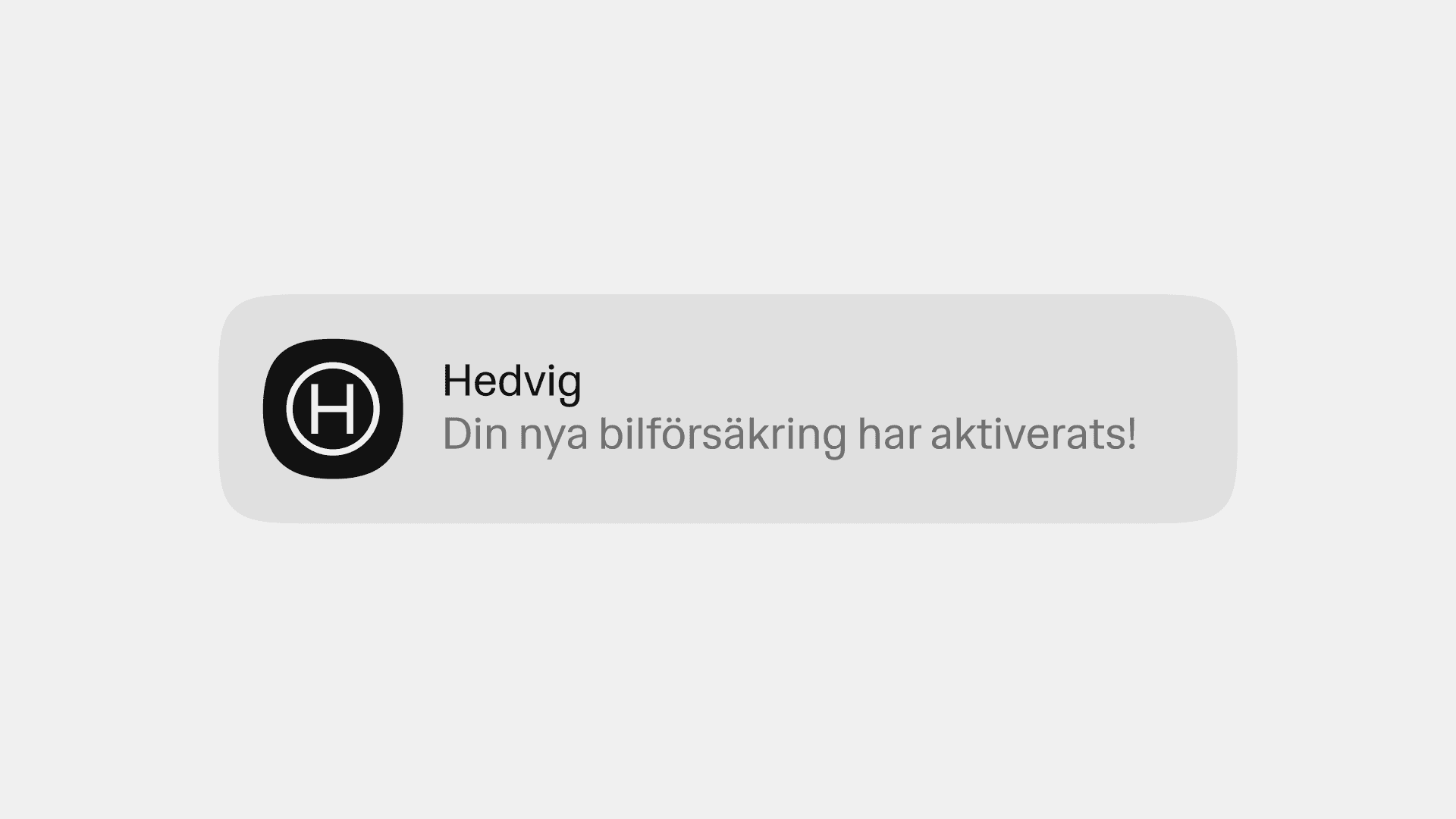 Notis om aktiverad bilförsäkring